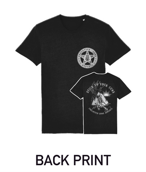 STICK TO YOUR GUNS